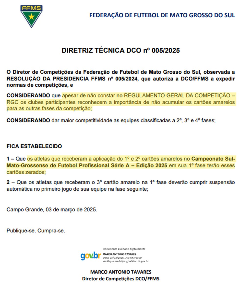 Diretriz assina pelo diretor de competições da FFMS, Marco Antonio Tavares. — Foto: Reprodução