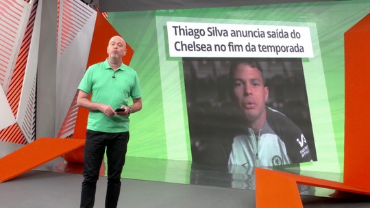 Thiago Silva anuncia saída do Chelsea no fim da temporada - Programa: Globo Esporte RJ 