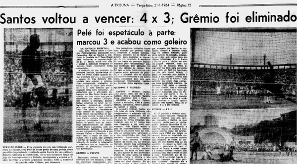 Pelé, Pelé goleiro, Santos, Grêmio — Foto: Reprodução/A Tribuna