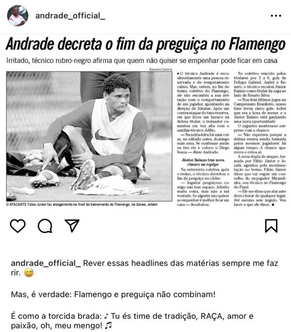 Ídolo do clube, Andrade posta indireta: Flamengo e preguiça não combinam
