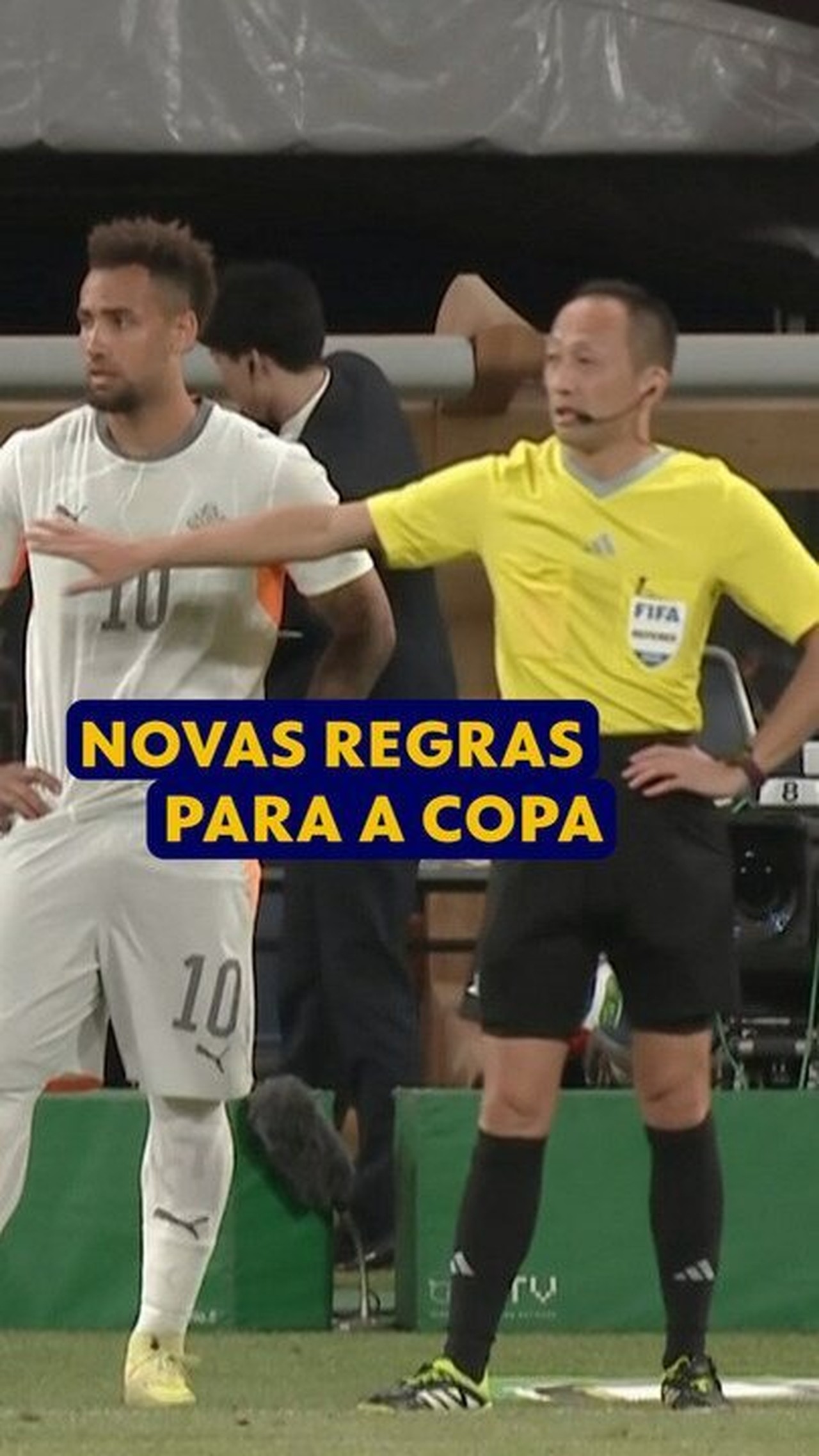 Regras de arbitragem Copa 2026: conheça as mudanças no futebol | Ge
