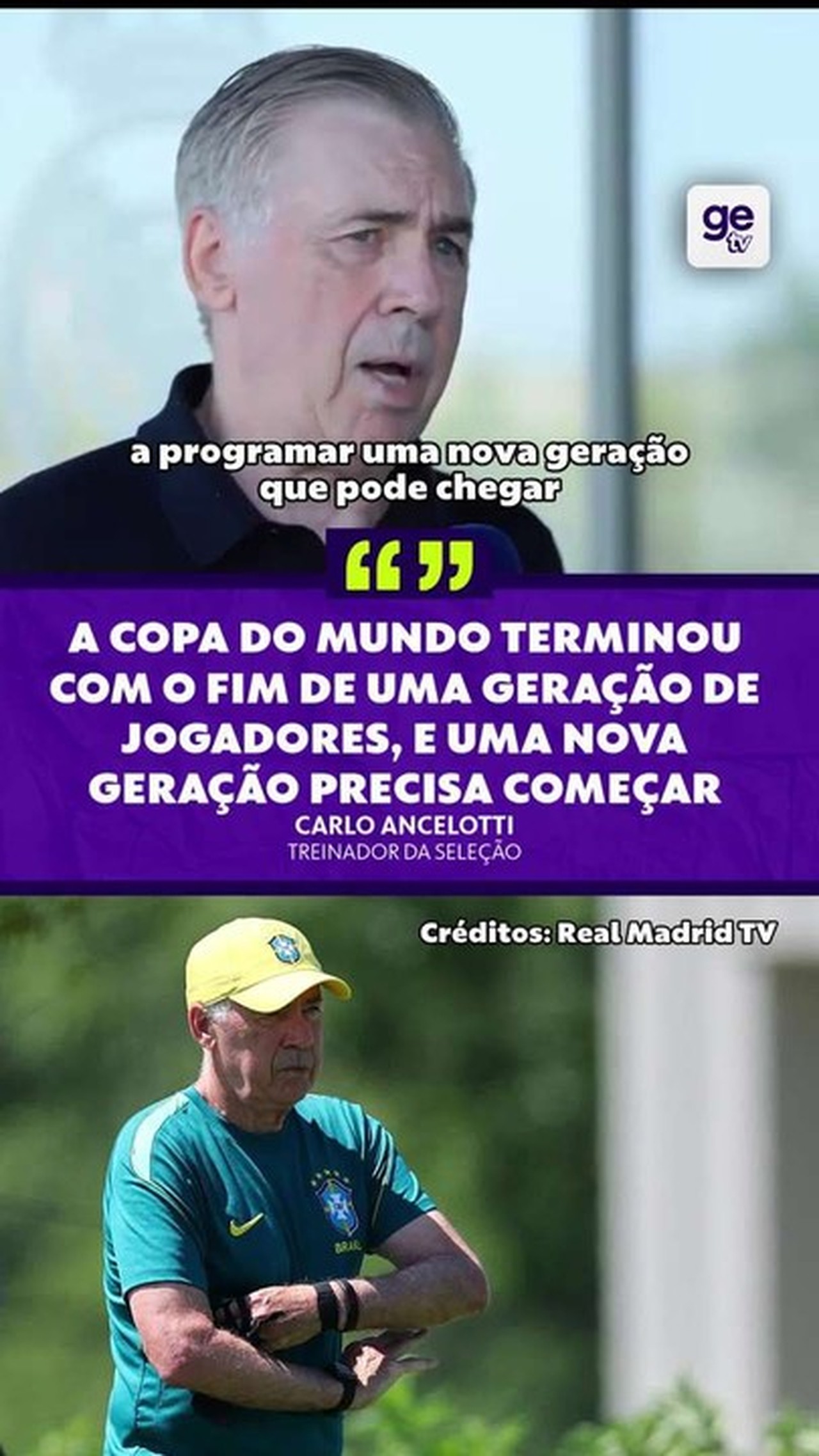 Ancelotti promete renovação na seleção brasileira: "Tem que começar uma nova geração"