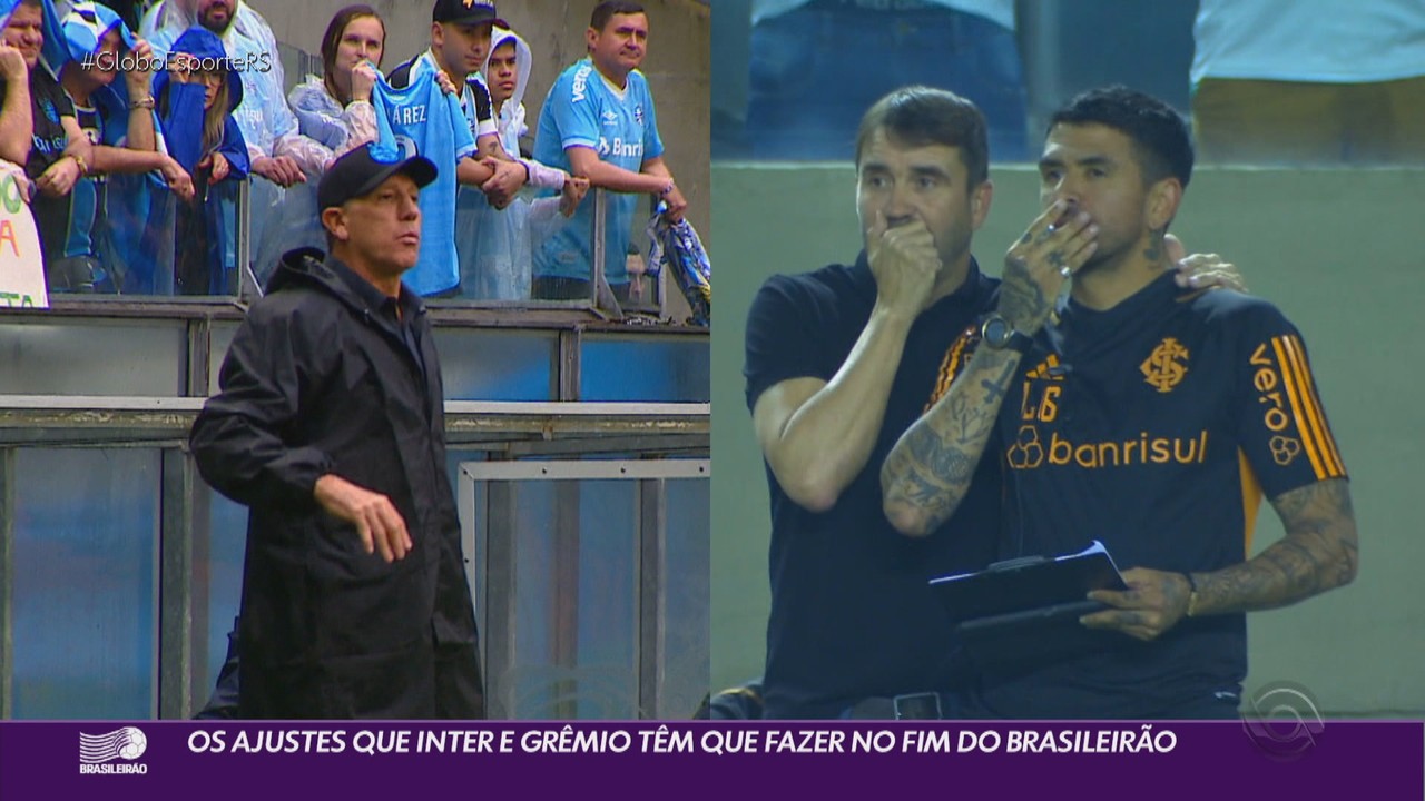 Os ajustes que Inter e Grêmio têm que fazer no fim do Brasileirão