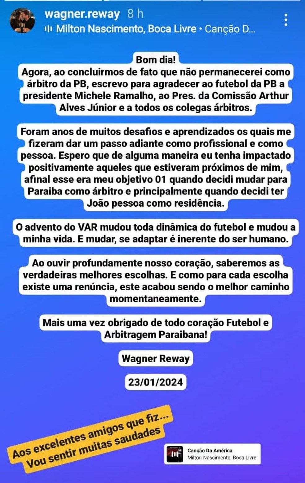 Wagner Reway publica despedida nas redes sociais — Foto: Reprodução / Instagram @wagner.reway