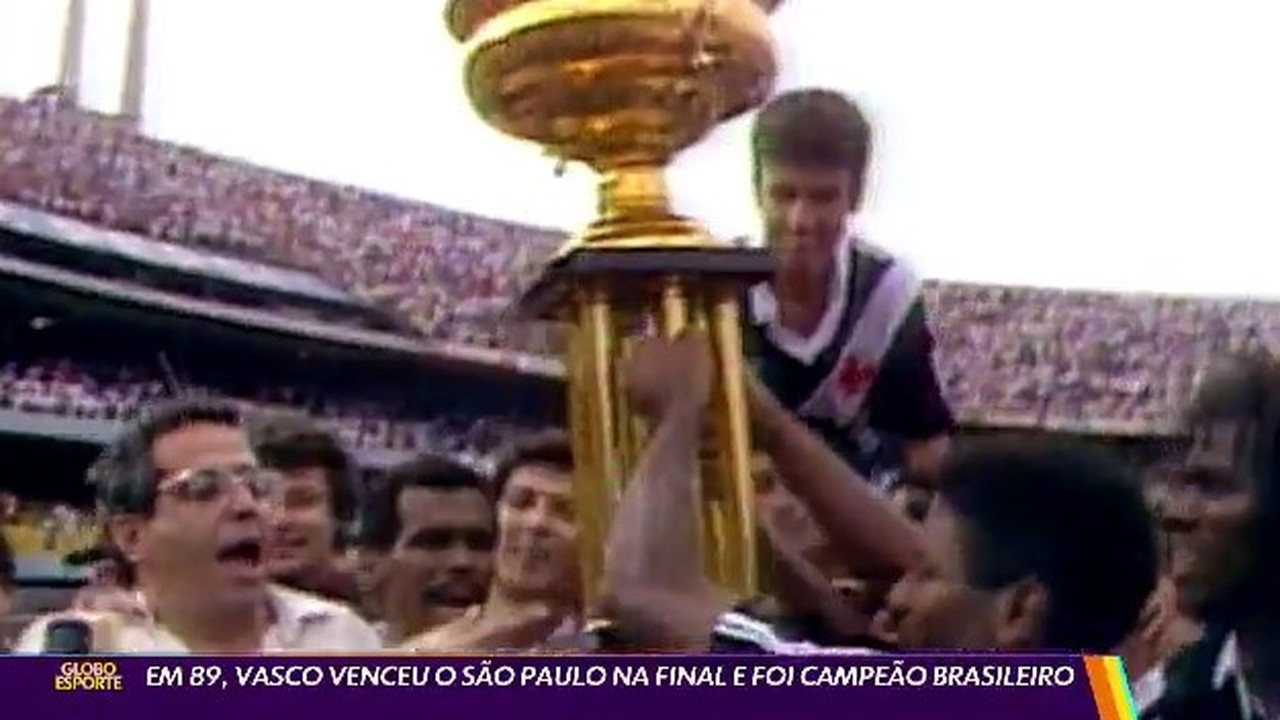 Em 1989, Vasco venceu o São Paulo na final e foi campeão brasileiro no Morumbi