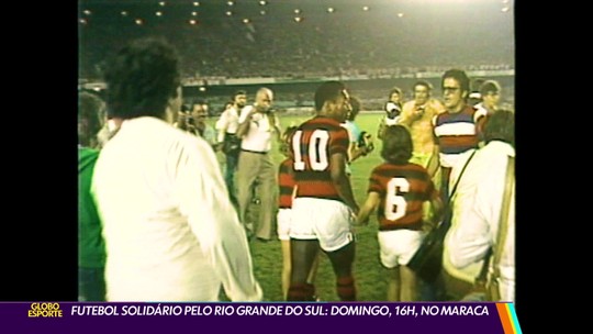 Relembre amistosos solidários de futebol para ajudar vítimas pelo Brasil - Programa: Globo Esporte RJ 