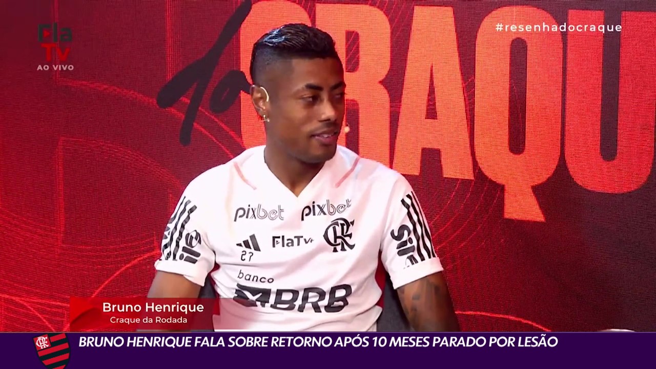 Bruno Henrique fala sobre retorno ap&oacute;s 10 meses parado por les&atilde;o