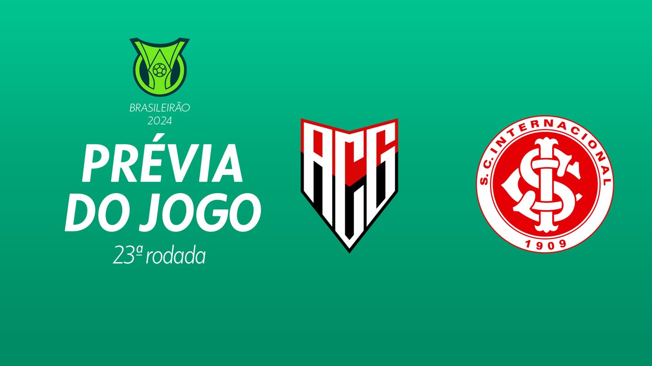 Atlético-GO x Internacional: saiba tudo sobre o jogo da 23ª rodada do Brasileirão Série A