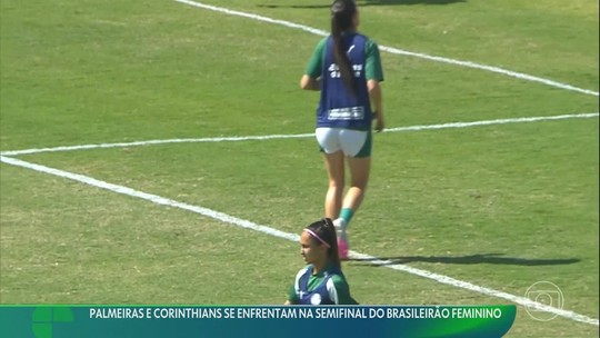 Palmeiras e Corinthians se enfrentam na semifinal do Brasileirão Feminino - Programa: Esporte Espetacular 
