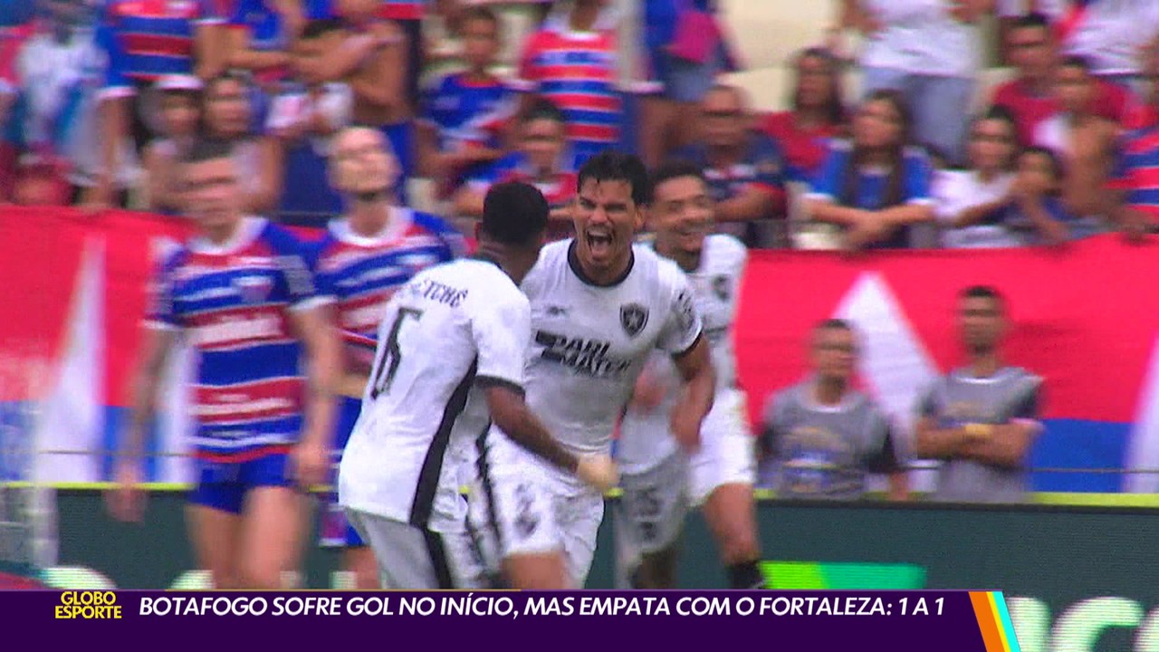 Botafogo sofre gol no início, mas empata com o Fortaleza: 1 a 1