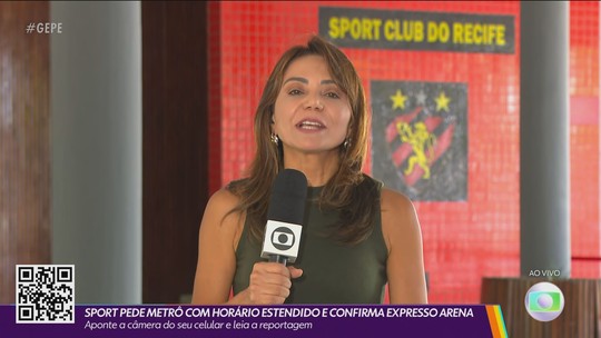Sport pede metrô com horário estendido e confirma Expresso Arena - Programa: Globo Esporte PE 