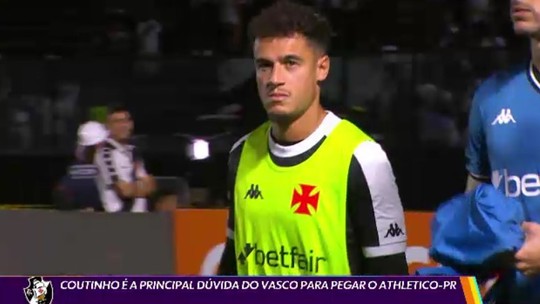 Coutinho é a principal dúvida do Vasco para pegar o Athetico-PR - Programa: Globo Esporte RJ 