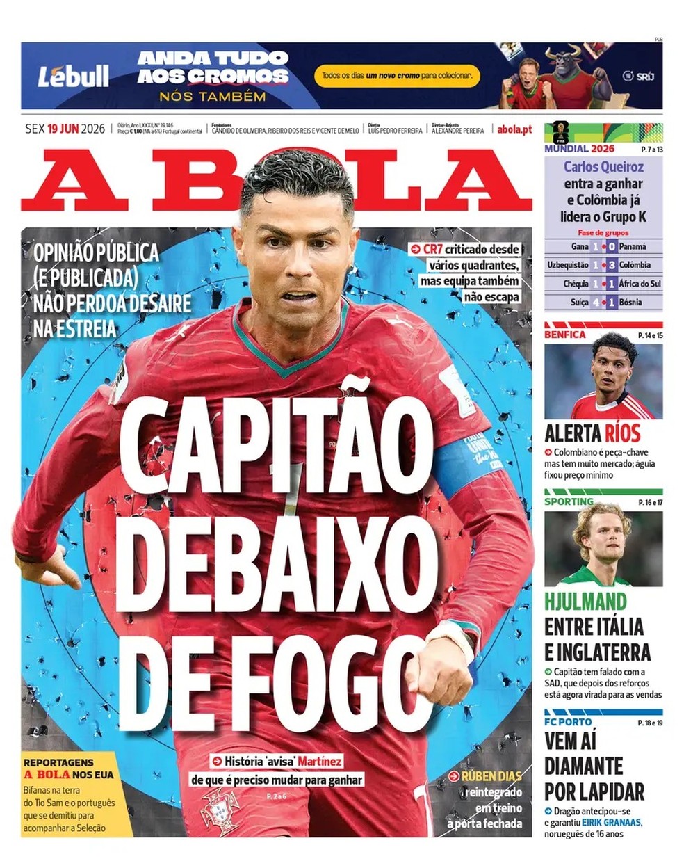 Capa do jornal português A Bola: 'Capitão debaixo de fogo' - Reprodução