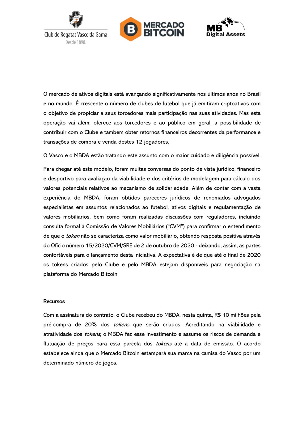Vasco recebe R$ 10 milhões por parceria com empresa de moeda digital;  torcedor pode investir em 12 atletas | Ge